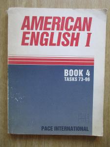 Comelius Edwin T. - American English I. Book 4, Tasks 73-9 (1. vydání)