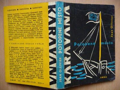 Potopené město - Jean Ollivier - SNDK 1963 - edice KARAVANA