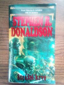 Strážci krve Země válečných čarodějů kniha druhá Stephen R. Donaldson