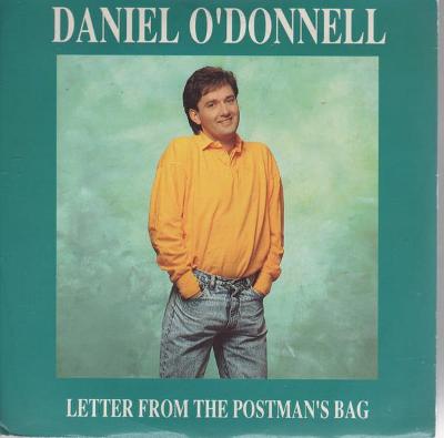 DANIEL O'DONNELL - LETTER FROM THE POSTMAN'S BAG 7" SP