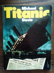 Kniha Titanic Michael Davie