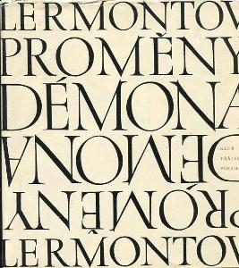 Proměny démona - Michail Jurjevič Lermontov - 1967