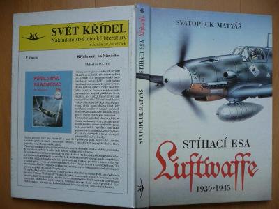 Stíhací esa Luftwaffe 1939-1945 - edice SVĚT KŘÍDEL - svazek 6.