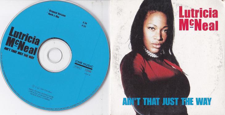 LUTRICIA McNEAL - AIN´T THAT JUST THE WAY (1997) TOP akce sleva | Aukro
