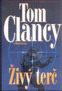 TOM CLANCY - ŽIVÝ TERČ