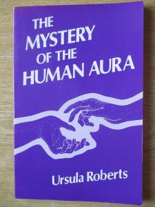 Roberts Ursula -The Mystery of the Human Aura