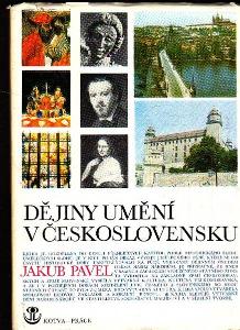 Dějiny umění v Československu / Jakub Pavel (A4)