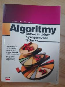 Algoritmy datové struktury a programovací techniky Piotr Wróblewski