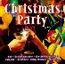 CHRISTMAS PARTY: Vianočné piesne - The Best Of (CD) - Hudba