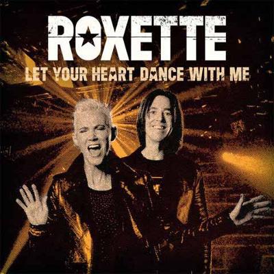 Roxette ‎- Let Your Heart Dance With Me LP (Vinyl, 7", 45 RPM, Gold)