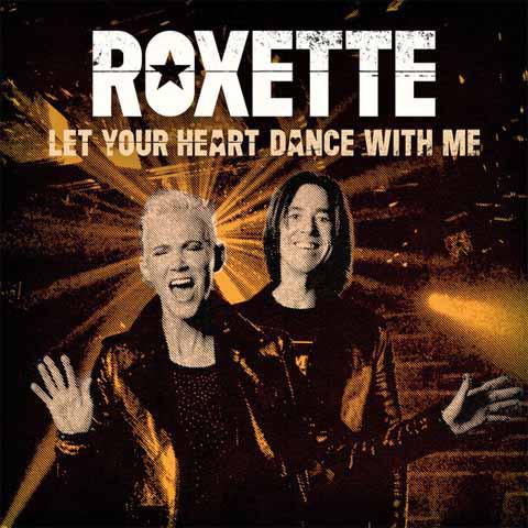 Roxette ‎- Let Your Heart Dance With Me LP (Vinyl, 7", 45 RPM, Gold) - Hudba