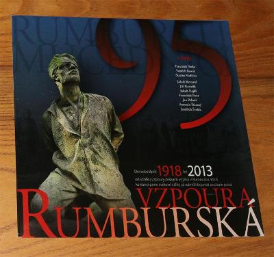 Rumburkská vzbura 95 rokov (1918-2013)