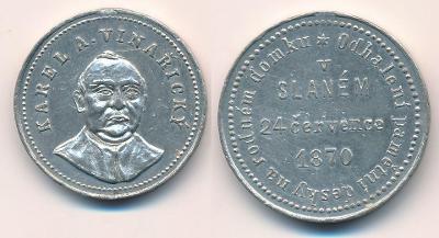 medaile Slaný okr. Kladno 1870 odhalení pomníku K. Vinařický