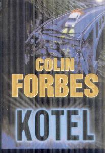 COLIN FORBES - KOTEL 