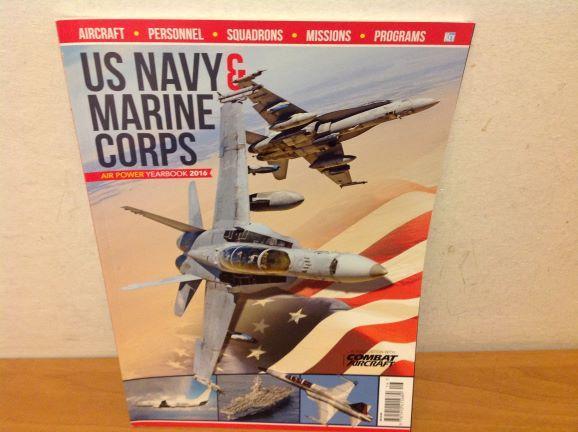 US NAVY & MARINE CORPS (Air Power Yearbook 2016) - Knihy