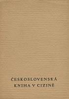 MIROSLAV HALÍK , HANA TEIGEOVÁ - Československá kniha v cizině