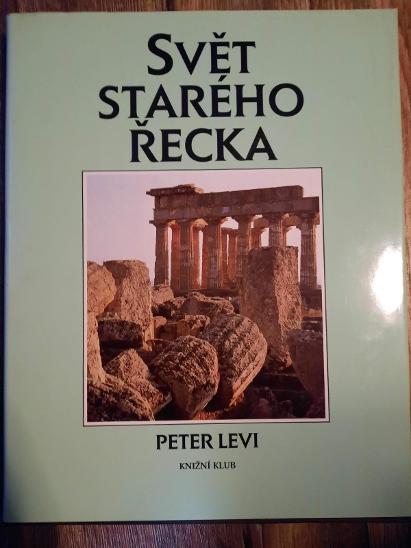 Svět starého Řecka - Odborné knihy