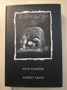 Petr Stančík - Andělí Vejce