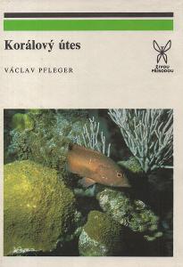 Václav Pfleger - Korálový útes