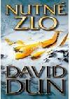Nutné zlo, David Dun - Knihy