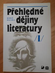 Přehledné dějiny literatury I Bohuš Balajka 