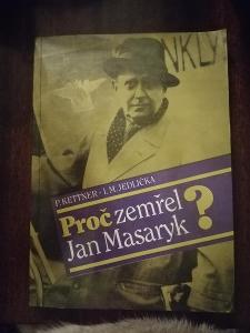 P. Kettner, I. M. Jedlička - Proč zemřel Jan Masaryk?, 1990