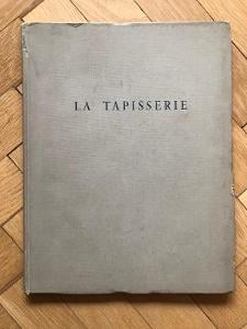 La Tapisserie – textilní tvorba, tapisérie, Jean Bazaine (1942)