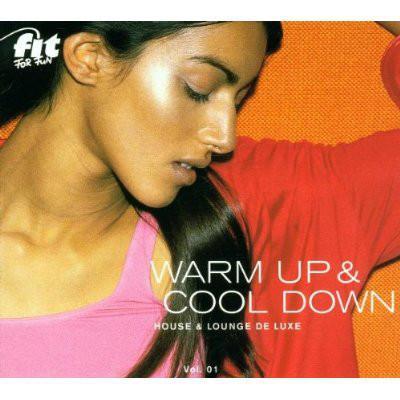 Warm Up & Cool Down (House & Lounge Deluxe) Vol. 01