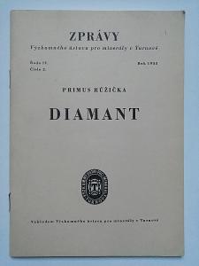 Primus Růžička - DIAMANT - Výzkumný ústav pro minerály v Turnově 