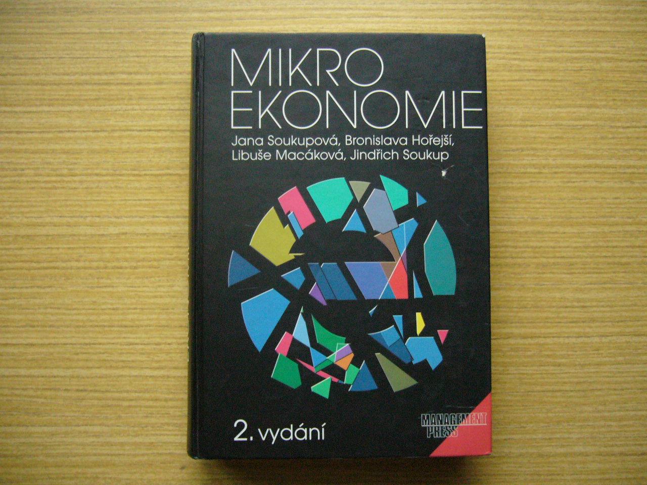 Jana Soukupová a kol. - Mikroekonómia | 2001 -n - Učebnice