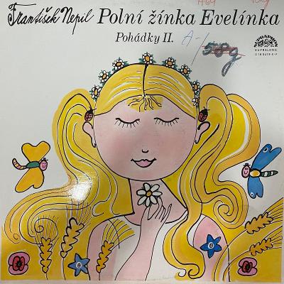František Nepil ‎– Polní Žínka Evelínka - LP vinyl