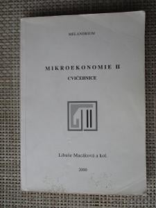 Macáková Libuše -  Mikroekonomie II cvičebnice (1. vydání)
