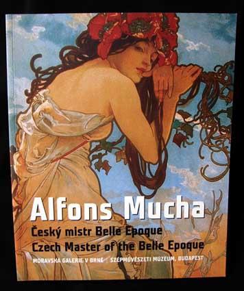 Alfons Mucha Český mistr Belle Epoque