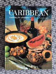 Carribean Cooking for Pleasure (1970) – karibská kuchařka