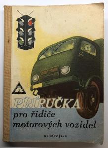 Stará příručka - kniha pro řidiče moto vozidel / AUTO-MOTO VETERAN