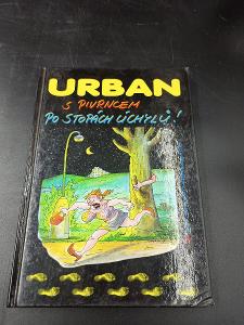 Kniha - Urban/S Pivrncem po stopách úchylů 2006...(12886)