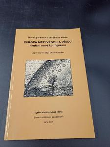 Kniha - Evropa mezi vědou a vírou/2001 - 222 str...(12892)