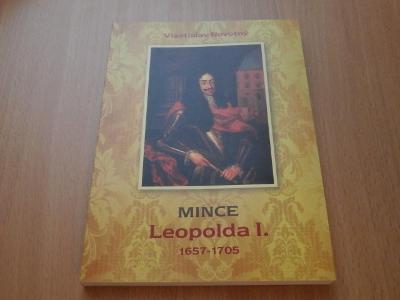 KATALOG - MINCE LEOPOLDA I. 1657 - 1705 ( nejnovější vydání 2014 )