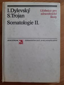 Somatologie II. pro zdr. školy  I. Dylevský, S. Trojan