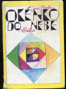 Okénko do nebe - Jan Noha - 1972