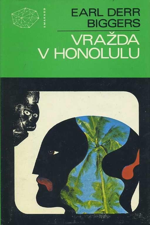 Earl Derr Biggers Vražda v Honolulu - Knihy a časopisy