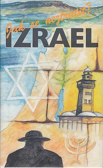 Jak se neztratit? Izrael - Knihy a časopisy