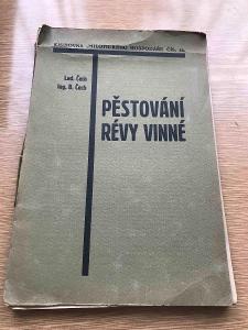 Prirucka pestovani revy vinné - Lad.Čech 1930