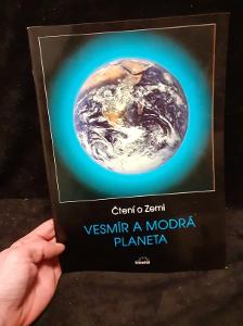 Čtení o Zemi: VESMÍR A MODRÁ PLANETA