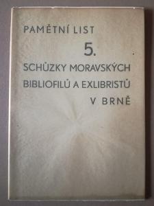 Pamětní list 5. schůzky moravských bibliofilů a exlibristů v Brně