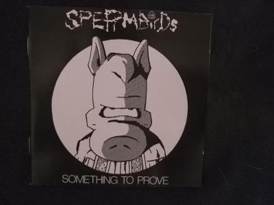 CD-SPERMBIRDS-Something To Prove + Nothing Is Easy/leg.hc/punk 1990