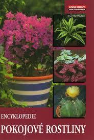 Encyklopedie Pokojové rostliny - Nico Vermeulen