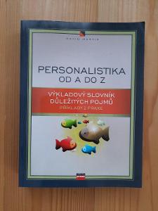 Personalistika od A do Z příklady z praxe výkladový slovník důležitých