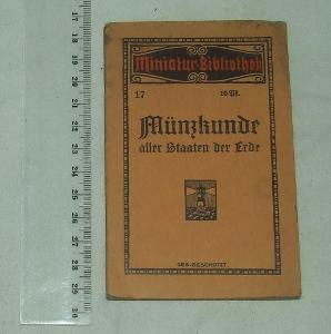 Münzkunde aller Staaten der Erde - Miniatur Bibliothek - D. Cato 1914