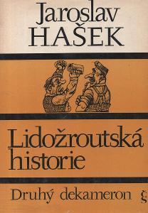 Jaroslav Hašek - Lidožroutská historie, Druhý dekameron